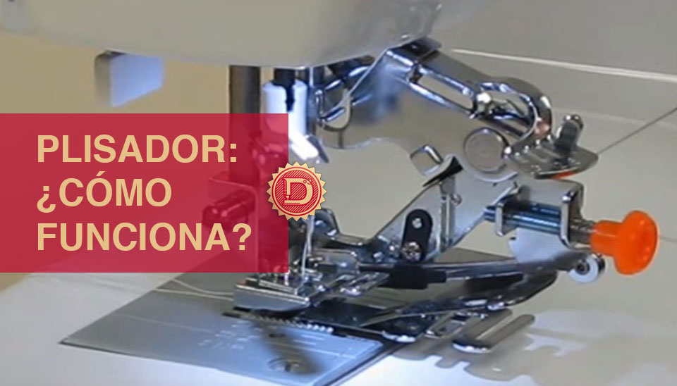 Plisador, ¿Cómo se usa este prensatelas?